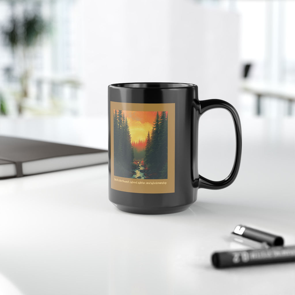 The Pacific Northwest… Where the Mountains Grow the Wood — 15oz Black Ceramic Mug