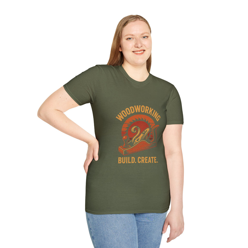 Woodworking...Build Create Unisex Softstyle T-Shirt